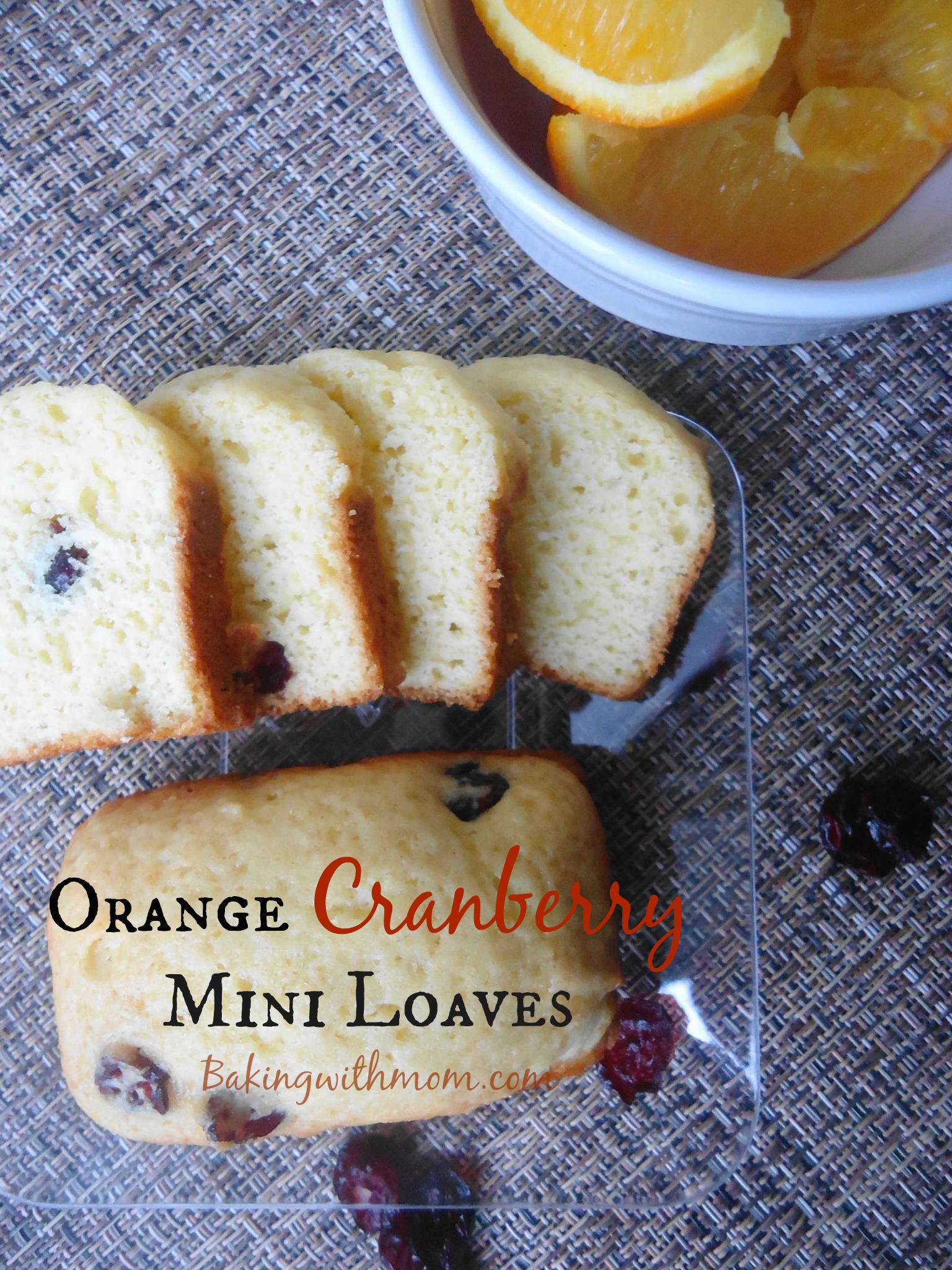 Orange Cranberry Mini Loaves for snack, lunch or anytime. Perfect size and perfect orange and cranberry/craisin flavor