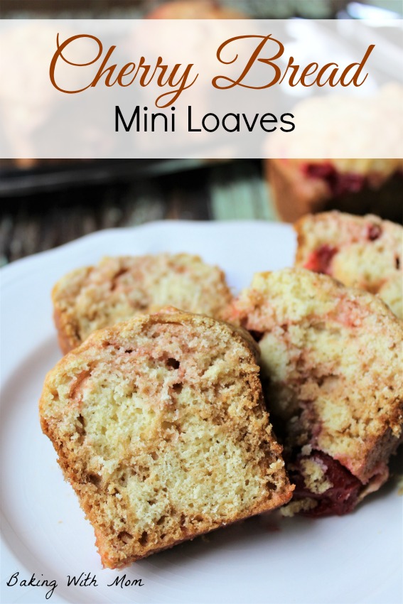 Cherry Bread Mini Loaves for lunch or snack. Made with canned cherries, this bread is delicious and sweet