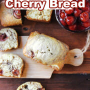 cherry bread with a container of cherries nearby.