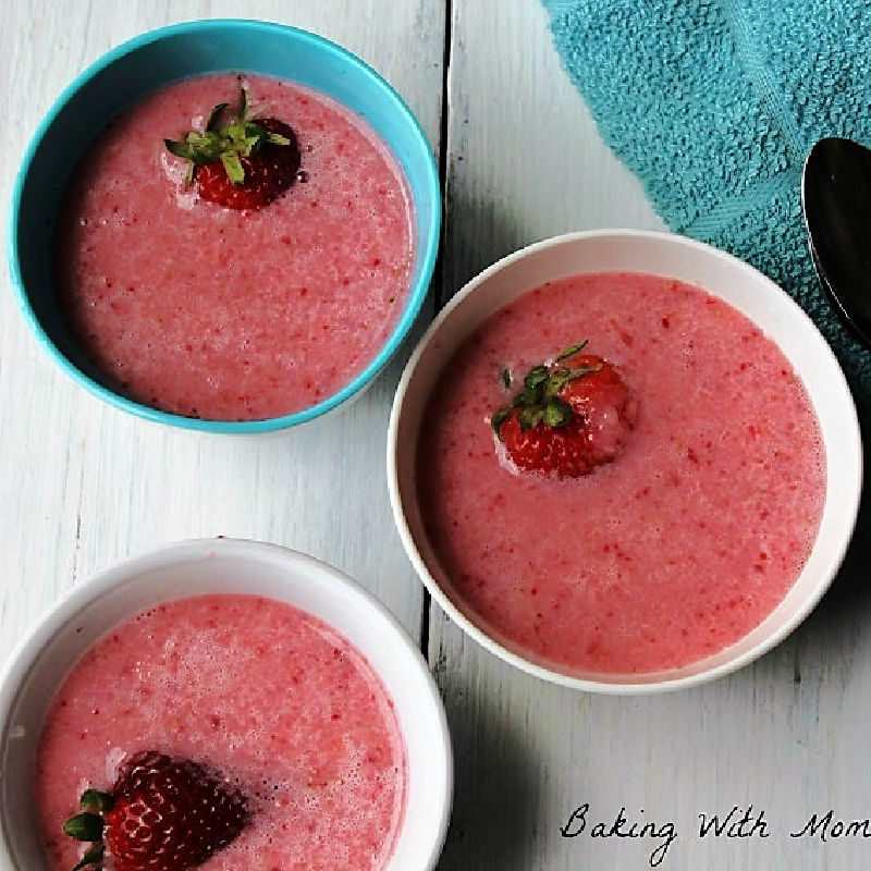 Chilled Strawberry Soup Baking With Mom