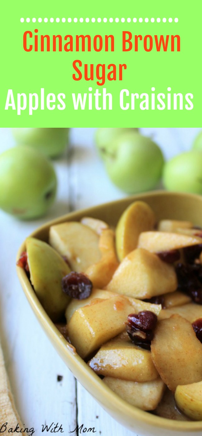 Cinnamon Brown Sugar Apples With Craisins an apple recipe perfect for fall and apple season. Sweet brown sugar with cinnamon, slightly crisp/cooked apples