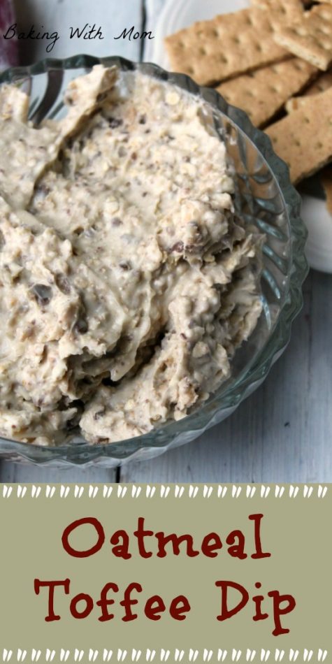 Oatmeal Toffee Dip A cream cheese dip with toffee chips easy dip recipe #dip #creamcheese #partydip #easyrecipe