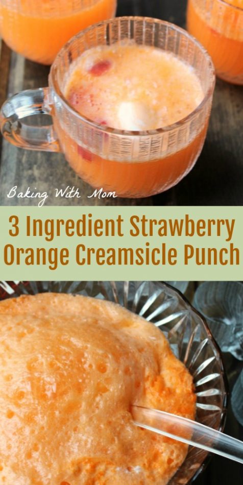 3 ingredient strawberry orange creamsicle punch easy punch recipe great for bridal showers #punch #drink #easyrecipe #orangedrink