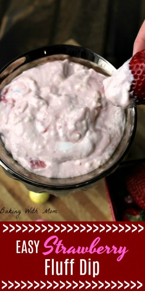 Easy Strawberry Fluff Dip with 3 ingredients. Great easy dip for fruit #dip #fruit #easyrecipe