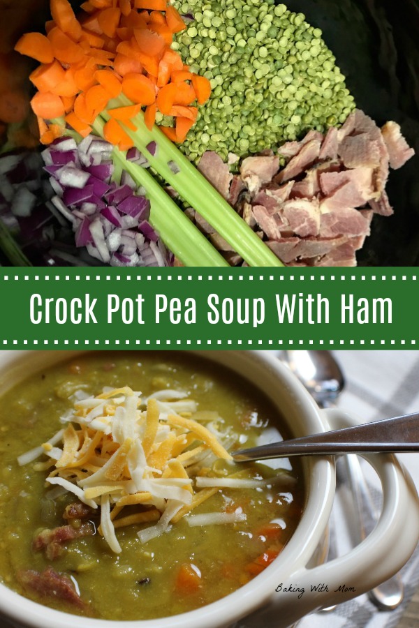 Crock Pot Split Pea Soup With Ham - Baking With Mom