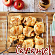 caramel apple dumplings in a pan with caramel besides.