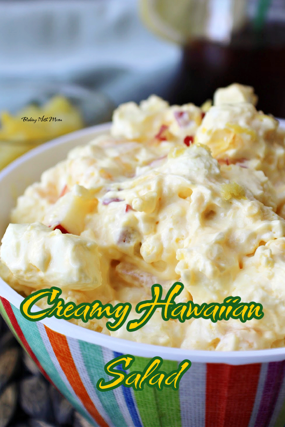 Hawaiian salad in a colored bowl. 