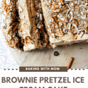 Brownie Pretzel Ice Cream Cake on a cutting board.
