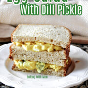 Egg Salad with Dill Pickle sandwiches on a white plate.