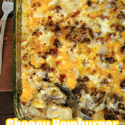 Cheesy Hamburger Potato Casserole in a baking dish with cheese and potatoes.
